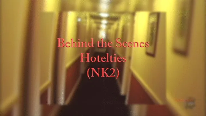 NK2 (Behind the Scenes)