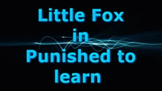 Little fox in foot tickling punishment for learn