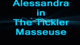 Alessandra in tickler masseuse