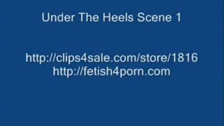 Under the Heels Scene 1 - Clip 1