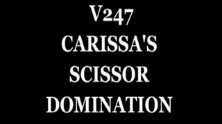 V247 Carissa's Scissor Domination