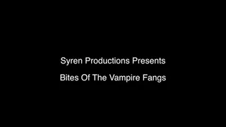 Bite Of The Vampire Fangs