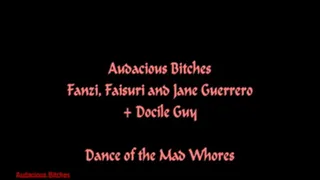 Audacious Bitches - 03 -Dance of the Mad Whores