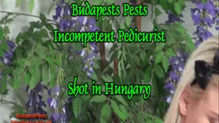 Budapest Pests - 02 Incompetent Pedicurist