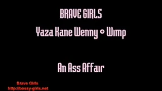 Brave Girls 07 An Ass Afair