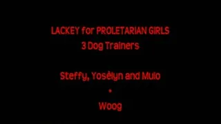 Lackey for Proletarian Girls - 3 Trainers