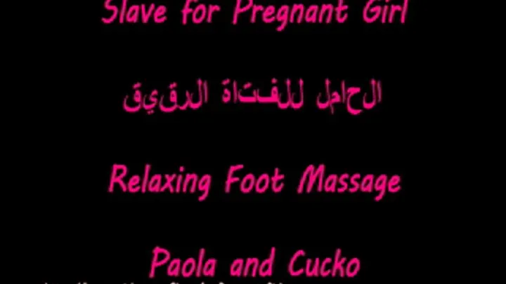 Slave for pregnant girl - 10 - relaxing foot massage