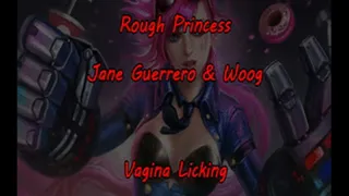 Rough Princess - 10 - Vagina Licking