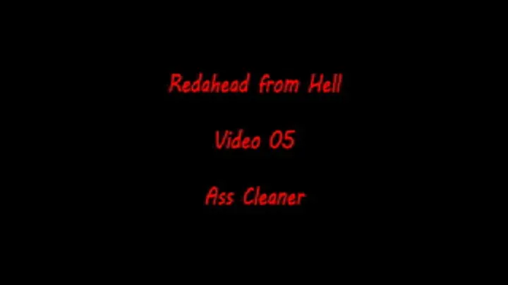 Readhead From Hell - 05- Ass Cleaner