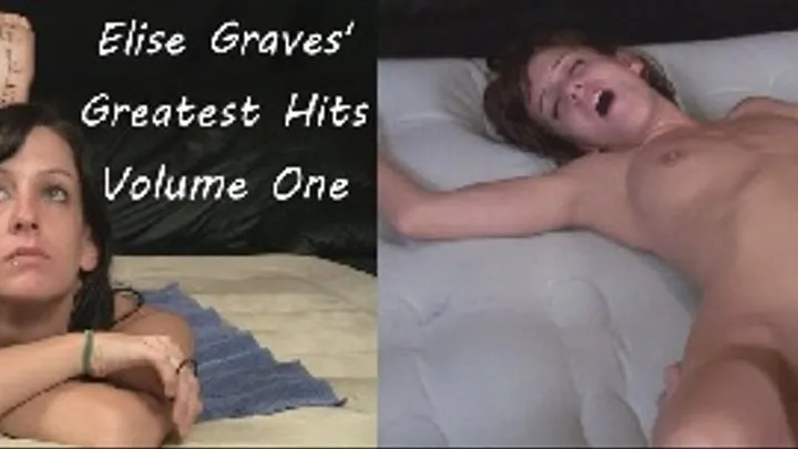 Elise Graves' Greatest Hits - Volume One