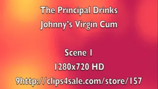 The Principal Drinks Virgin Johnny's Cum Scene 1 x720 HD