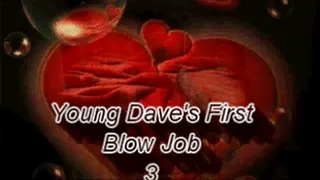 Young Dave/s First Blowjob 3