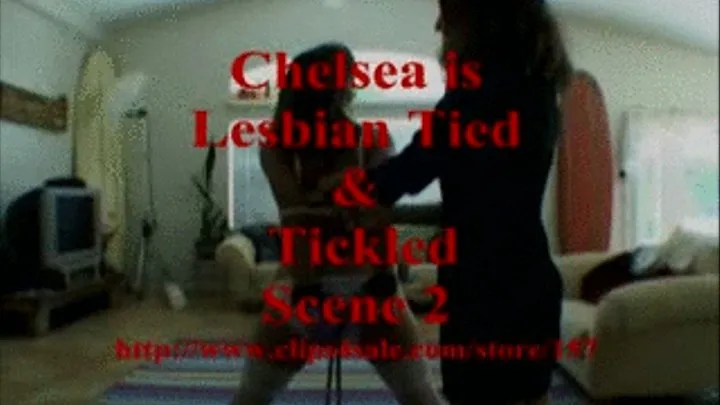 Chelsea is Lesbian Tied & Tickled Scene 2