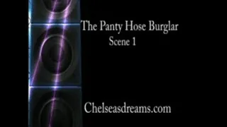 The Panty Hose Burglar Scene 1
