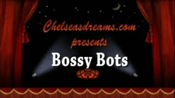 "Bossy Bots" - Scene 1