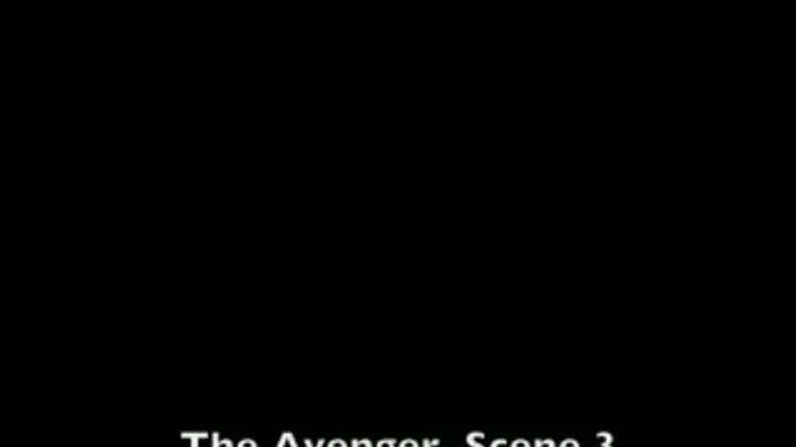 The Avenger Scene 3