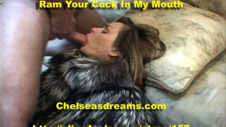 Ram That Cock in My Mouth!