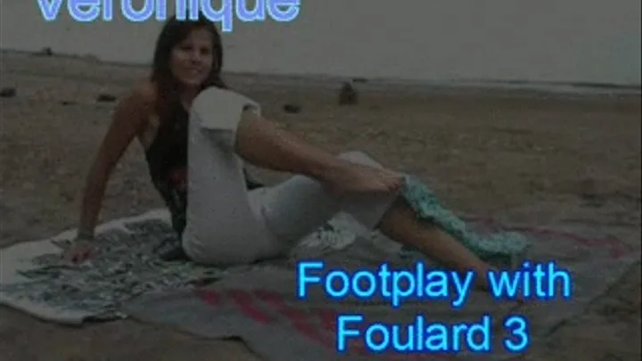 Vero Footplay with Foulard 3