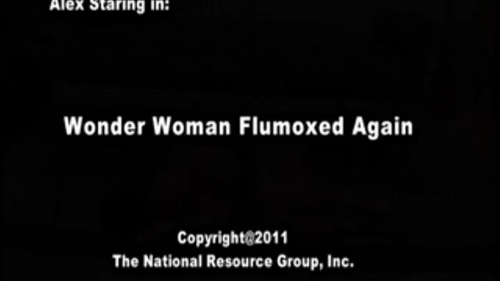 Wonder Woman Flumoxed Again