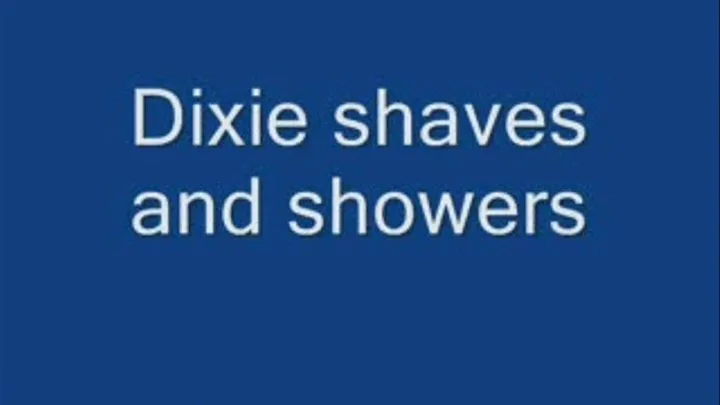 Dixie's shower and pussy shave oart1