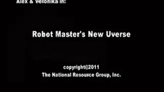 The Robotmaster and his Uverse Remote