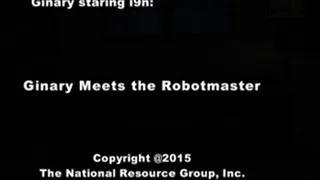 The Robotmaster Fondle Ginary