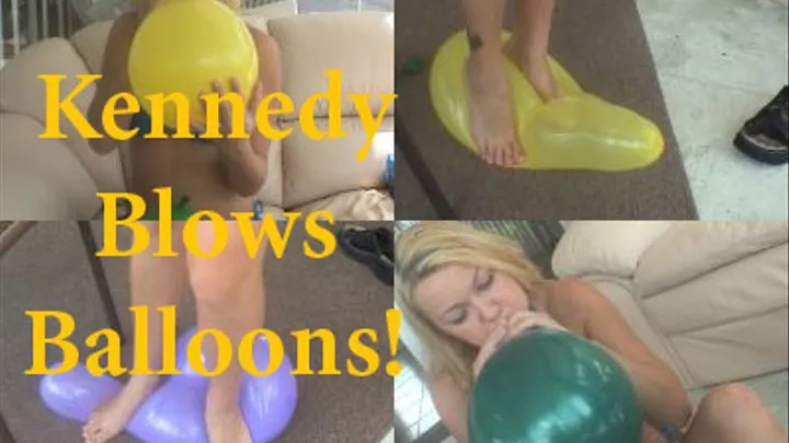 Kennedy Blows Balloons!