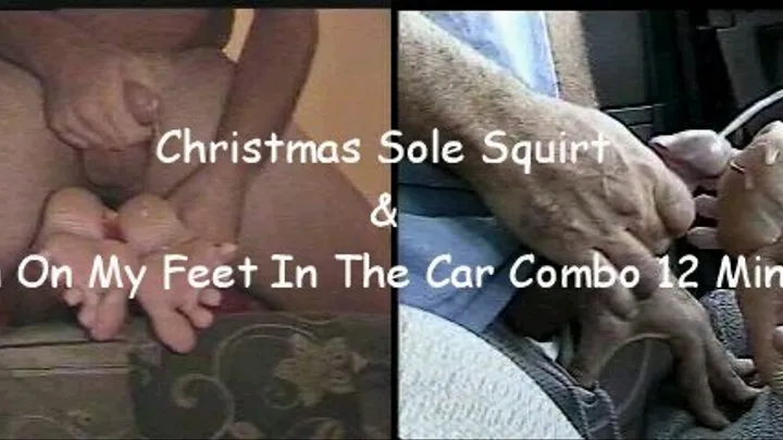 Christmas Sole Squirt & Cum On My Soles In The Car Combo