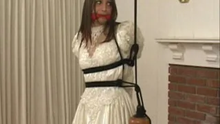 Bride Bound and Gagged