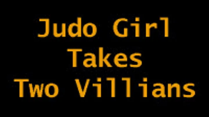 Judo Girl Takes Two Villians