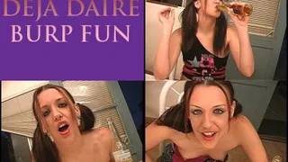 Deja Daire Burp Fun! (Full Version)