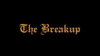 The Breakup