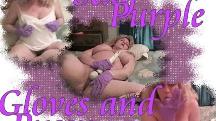 Purple Latex Gloves and Masturbation