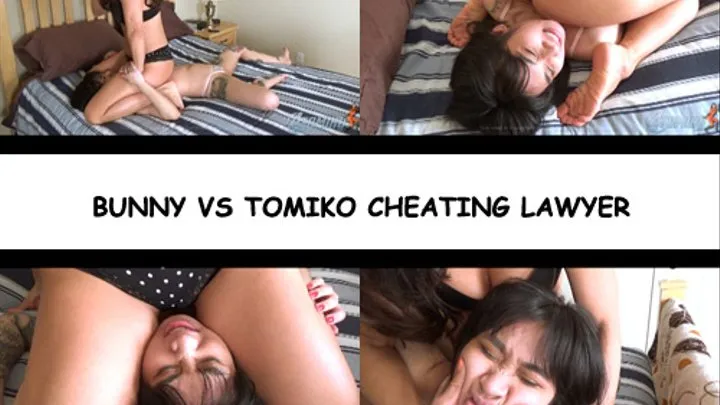 BUNNY VS TOMIKO CHEATING LAWYER