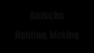 Antscha Fighting 002 - Part 2