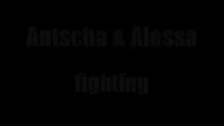 Alessa, Antscha Fighting 001 - Part 2