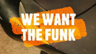 We Need The Funk