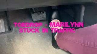 Toedrop Marilynn - Stuck in Traffic