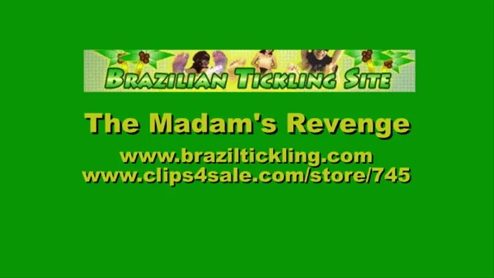The Madam's Revenge