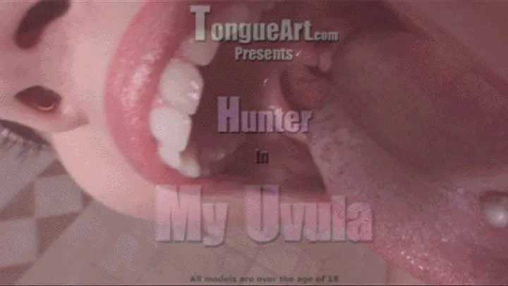 Hunter My Uvula