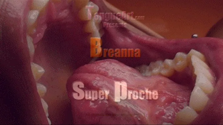 Breanna "Super Closeup"