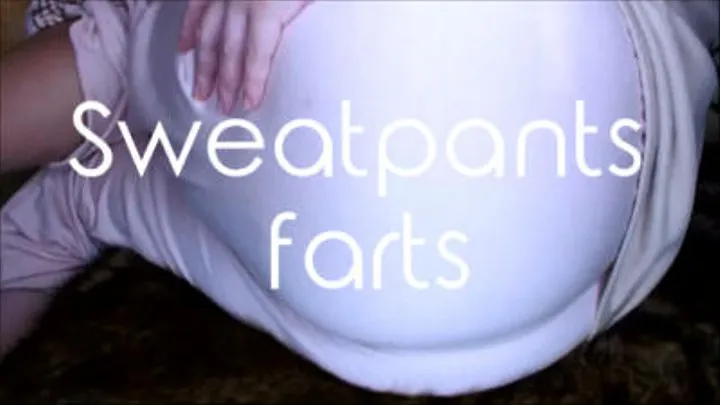 Sweatpants farts