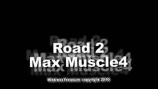 Road 2 MaxMuscle 4