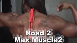 Road 2 MaxMuscle 2