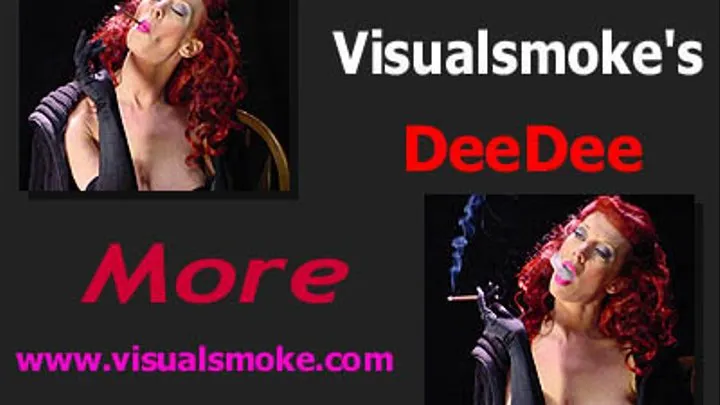 Visualsmoke's DeeDee: More