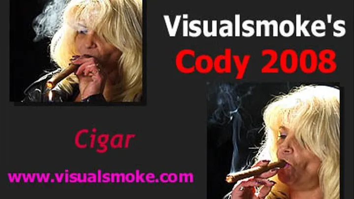 Visualsmoke's Cody 2008: Cigar