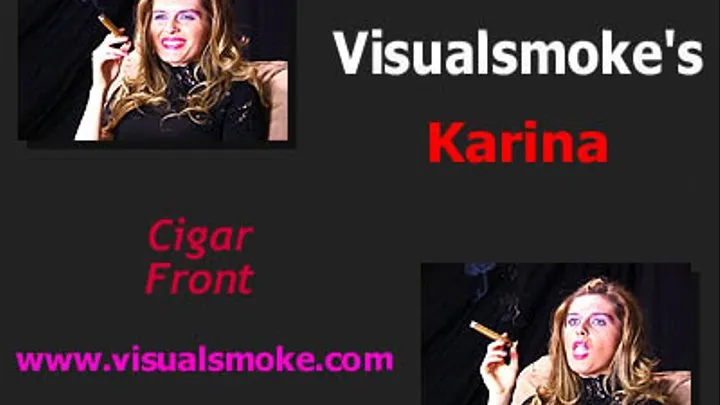 Visualsmoke's Karina: Cigar (Front)