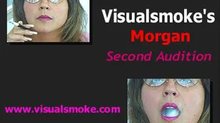 Visualsmoke's Morgan: Her Second Audition