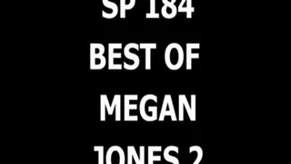 SP 184 Best of Megan Jones 2