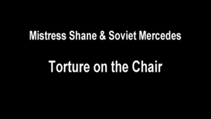 Mistress Shane and Mistress Mercedes - on the chair 1 + 2 compi - - hd